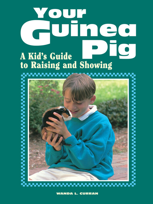 Title details for Your Guinea Pig by Wanda L. Curran - Available